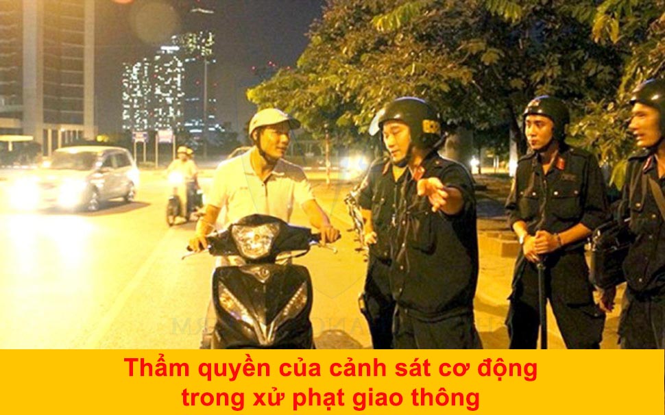 Thẩm quyền của cảnh sát cơ động trong xử phạt giao thông