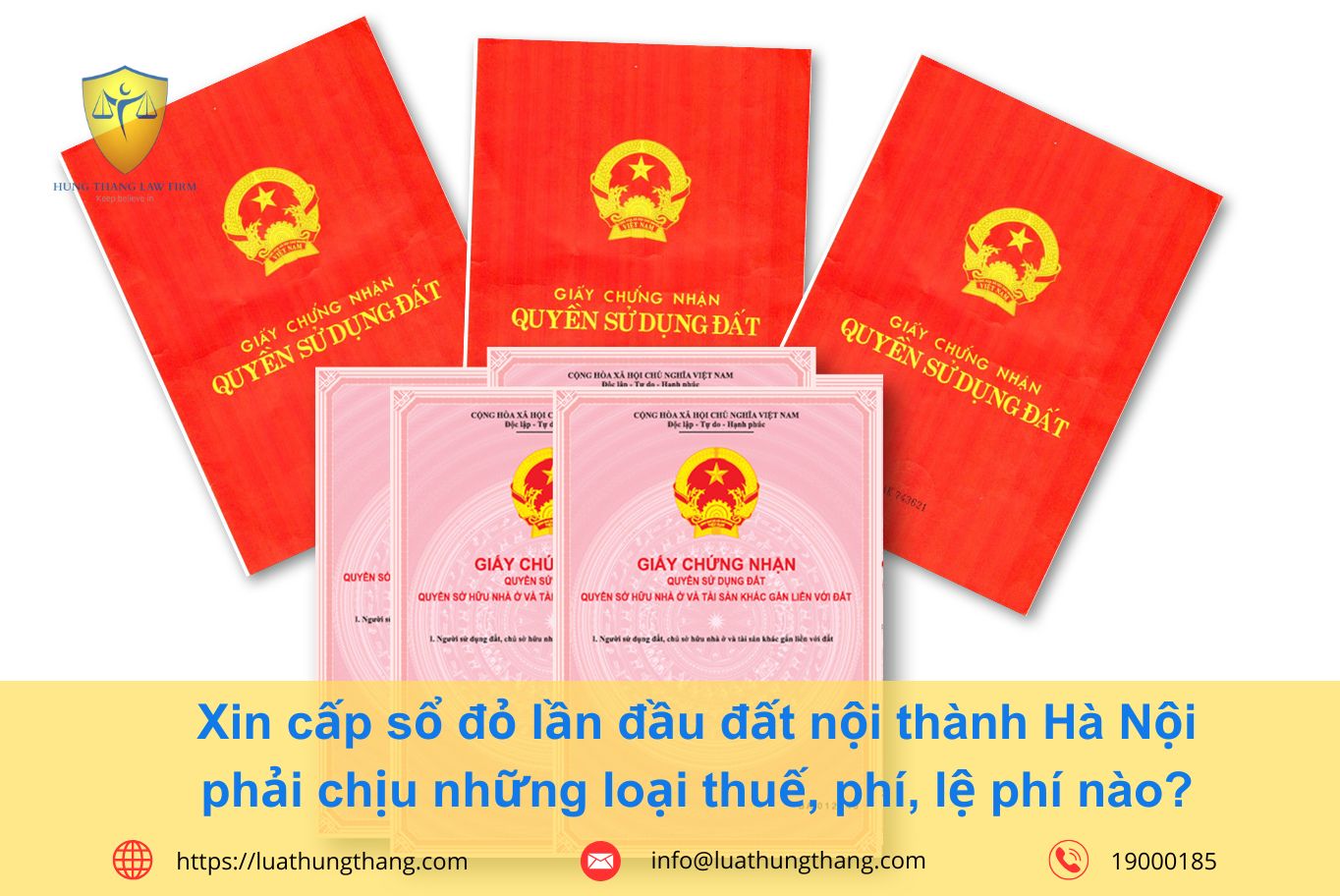 Xin cấp sổ đỏ lần đầu đất nội thành Hà Nội phải chịu những loại thuế, phí, lệ phí nào?