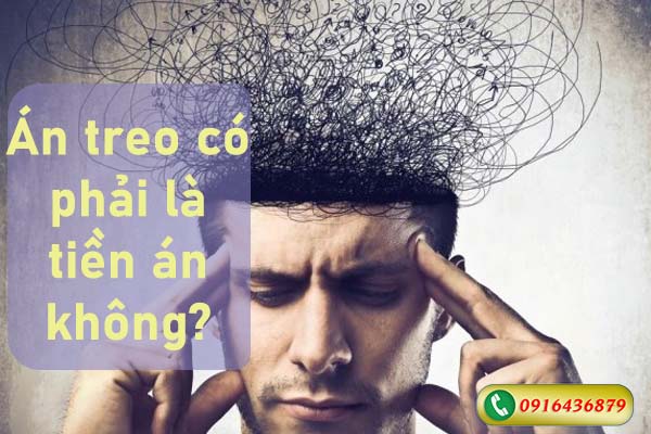Án treo có phải là tiền án không?