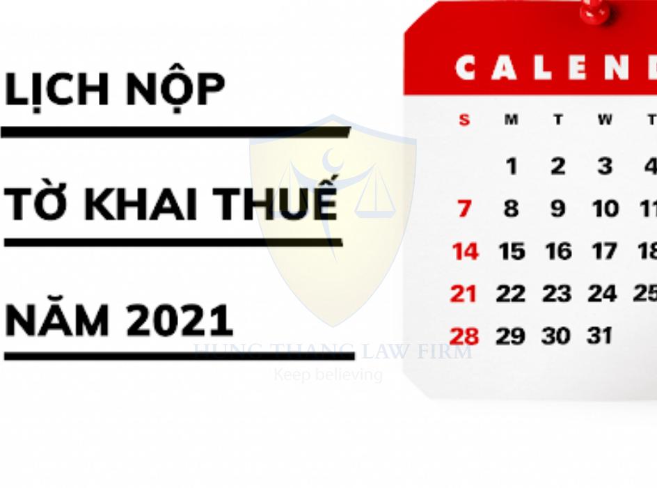 Lịch nộp tờ khai thuế năm 2021