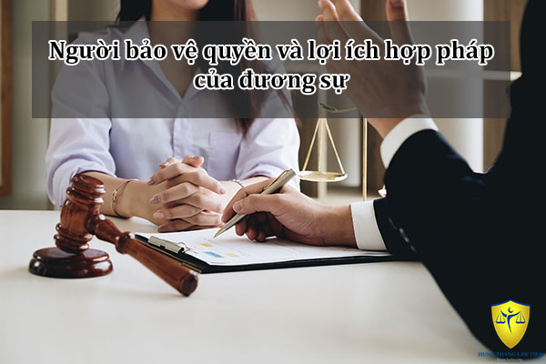 Người bảo vệ quyền và lợi ích hợp pháp của đương sự