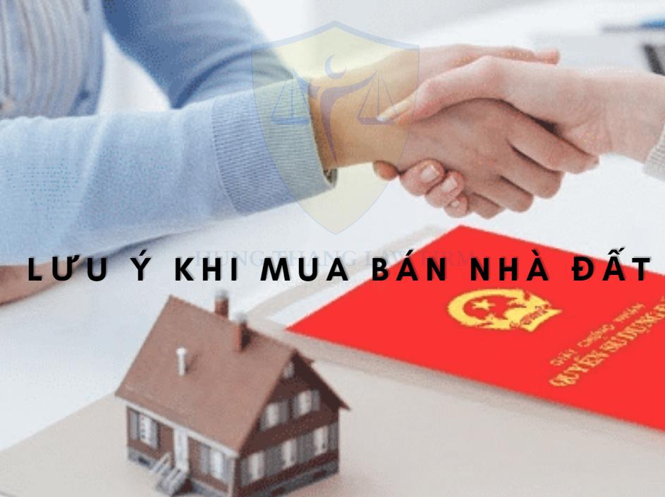 Lưu ý khi mua bán nhà đất