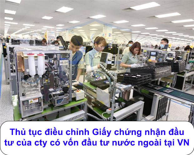 Đăng ký thủ tục điều chỉnh Giấy chứng nhận đầu tư