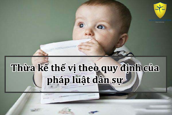 Thừa kế thế vị theo quy định của pháp luật dân sự