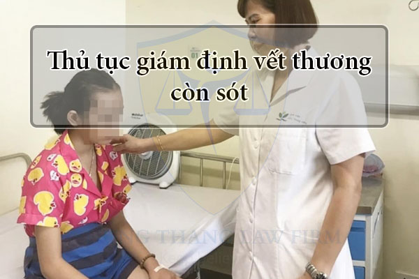 Thủ tục giám định vết thương còn sót