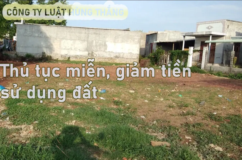 Thủ tục miễn, giảm tiền sử dụng đất